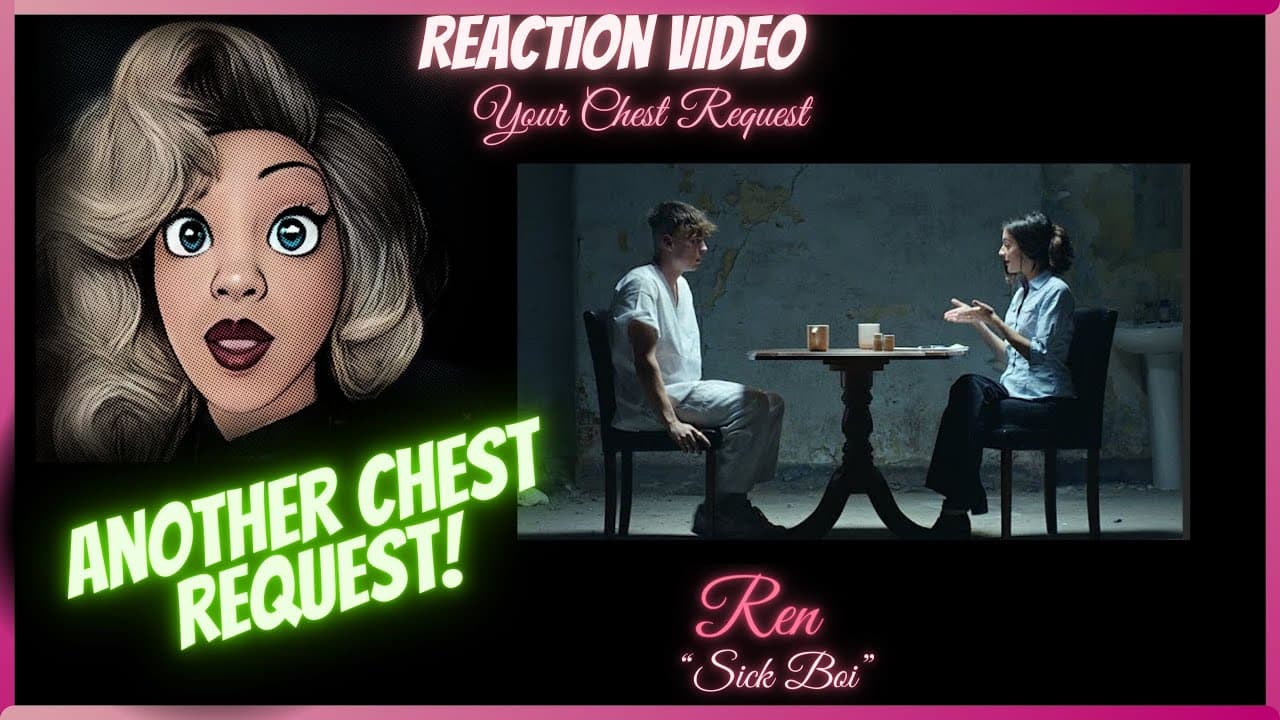 Ren - Sick Boi (Official Music Video) REACTION
