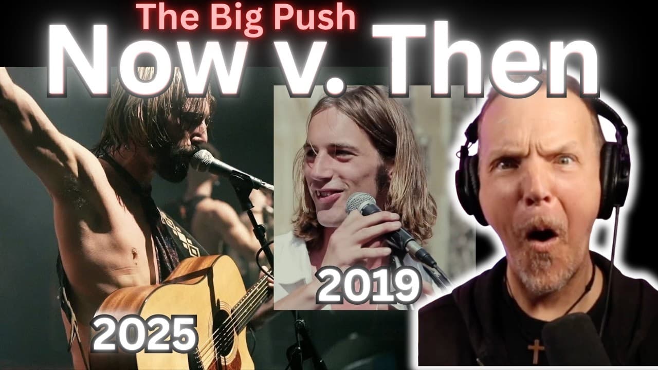 Which is Better? The Big Push "Sympathy For The Devil" 2025 v. 2019 Vocal Coach Analysis