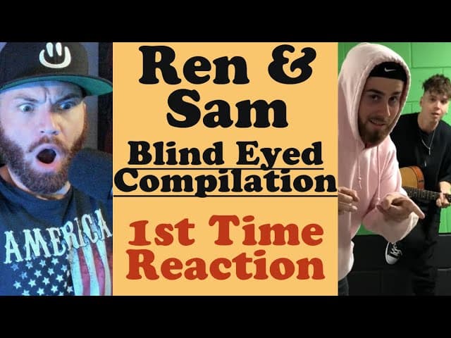 Ren & Sam Tompkins | ALL The Other "Blind Eyed" Videos | First Time Reaction