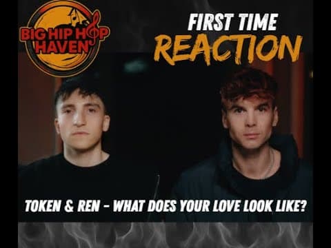 Token & Ren – What Does Your Love Look Like? | First Time Reaction! (DEEP & EMOTIONAL)