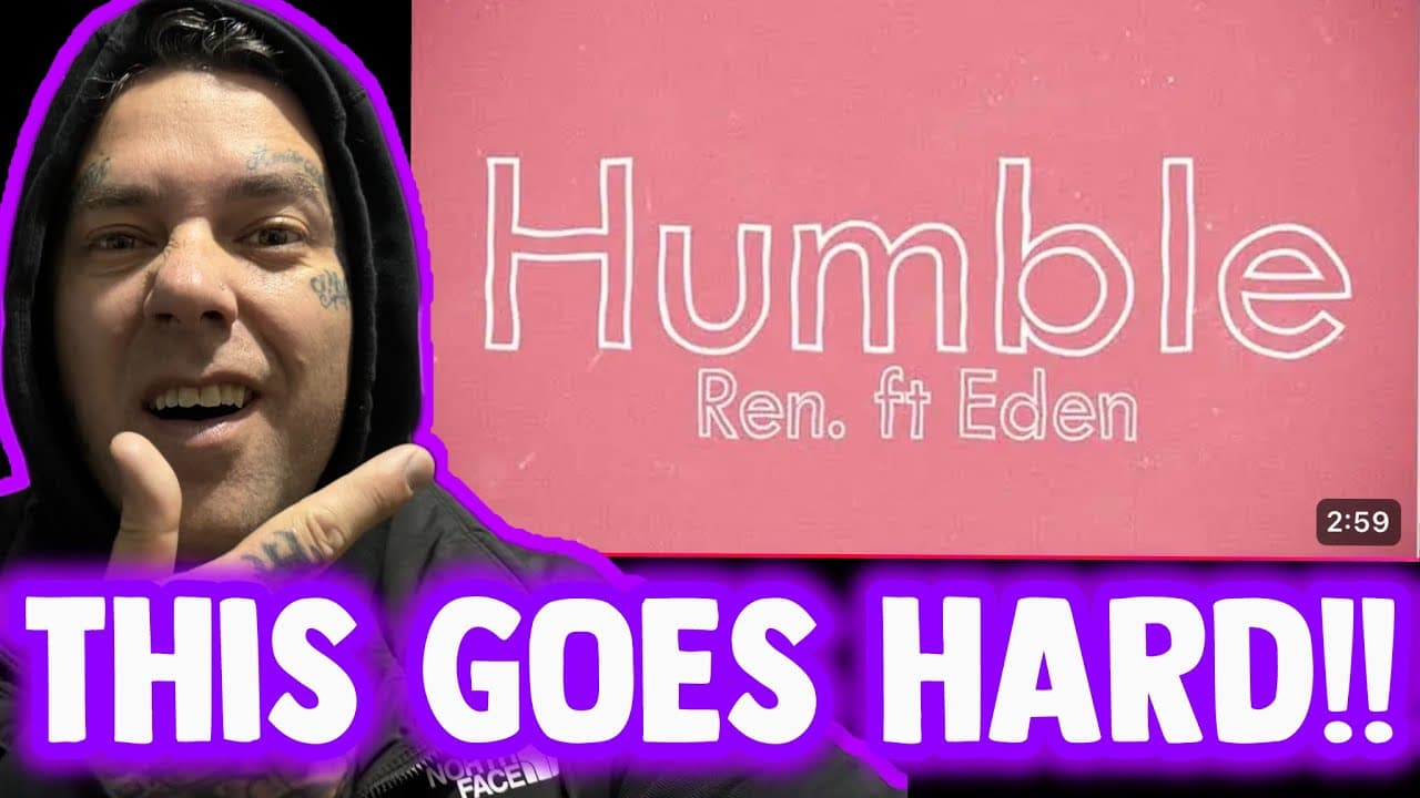 REN CAN RAP!! | Rapper FIRST TIME REACTION to Ren - Humble (Ft. Eden Nash)