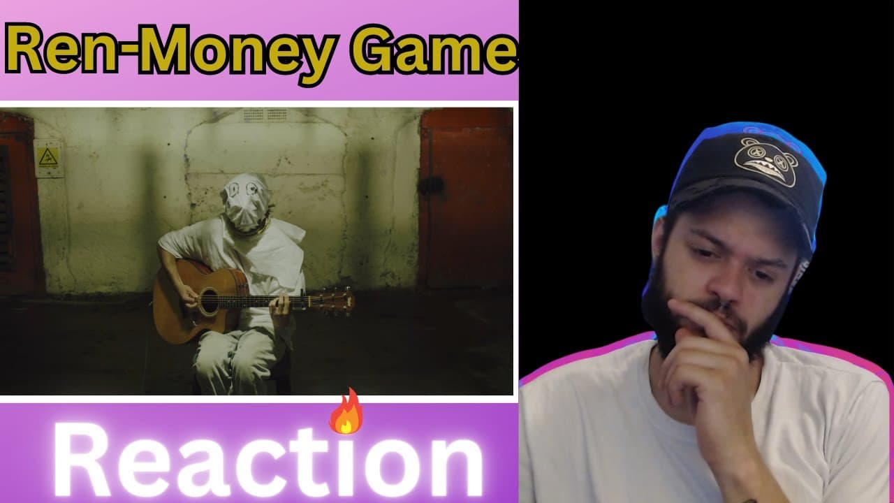Ren- Money Game (Reaction)