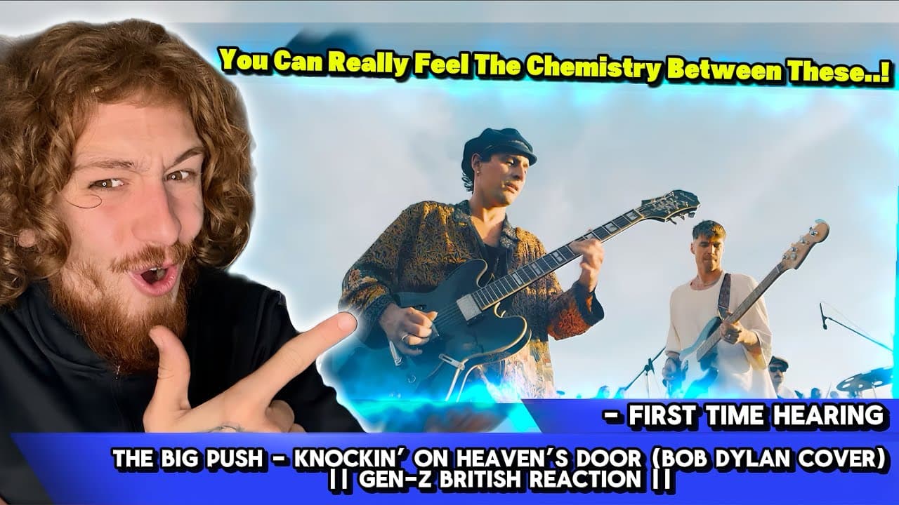 This Was Brilliant..! || The Big Push - Knockin’ On Heaven’s Door (Bob Dylan Cover) || Reaction ||
