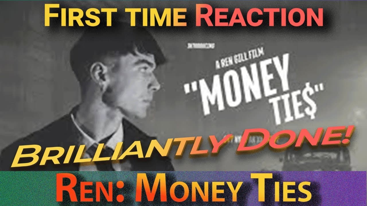 First Time Reaction: Ren Money Ties @RenMakesMusic