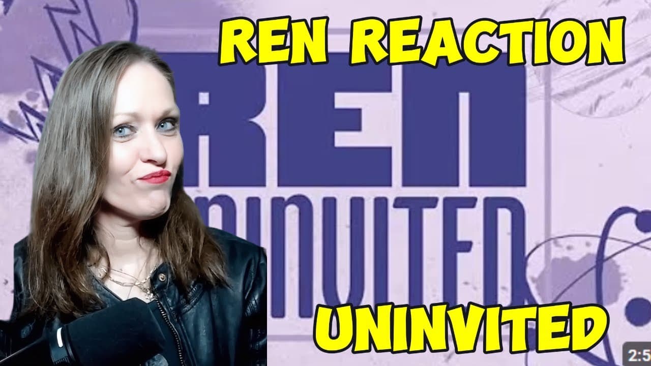 First Time Hearing REN "UNINVITED" | Me: "This is Destiny😍 Ren: "This is Tuesday 🥵