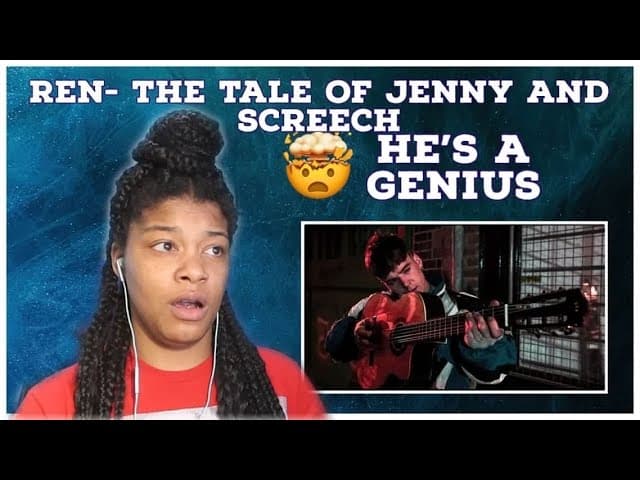 Ren - The Tale of Jenny & Screech (Full) Reaction !!!
