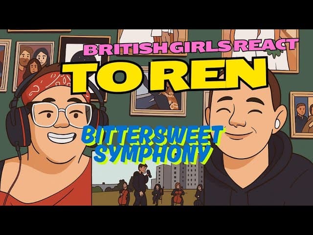 This is just pure nostalgia! Ren - Bittersweet Symphony reaction