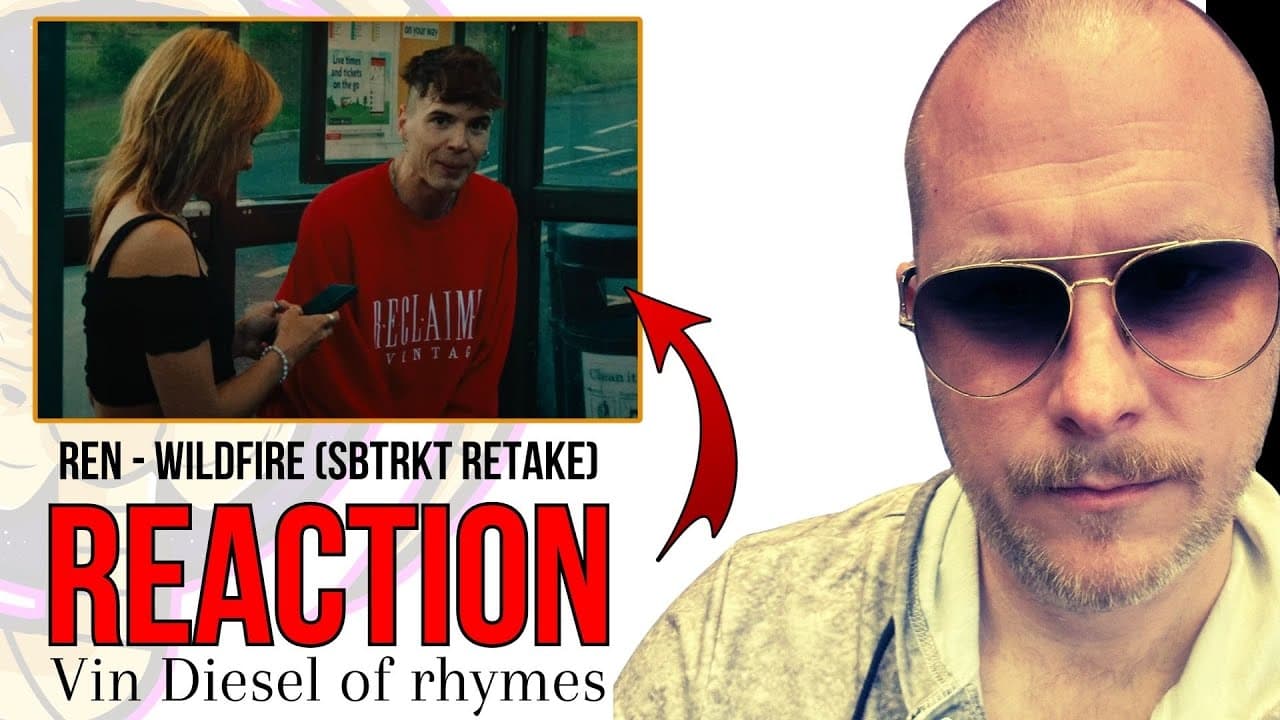 Ren – Wildfire (SBTRKT Retake) Reaction & Analysis  First-Time Listen, Lyrical Breakdown