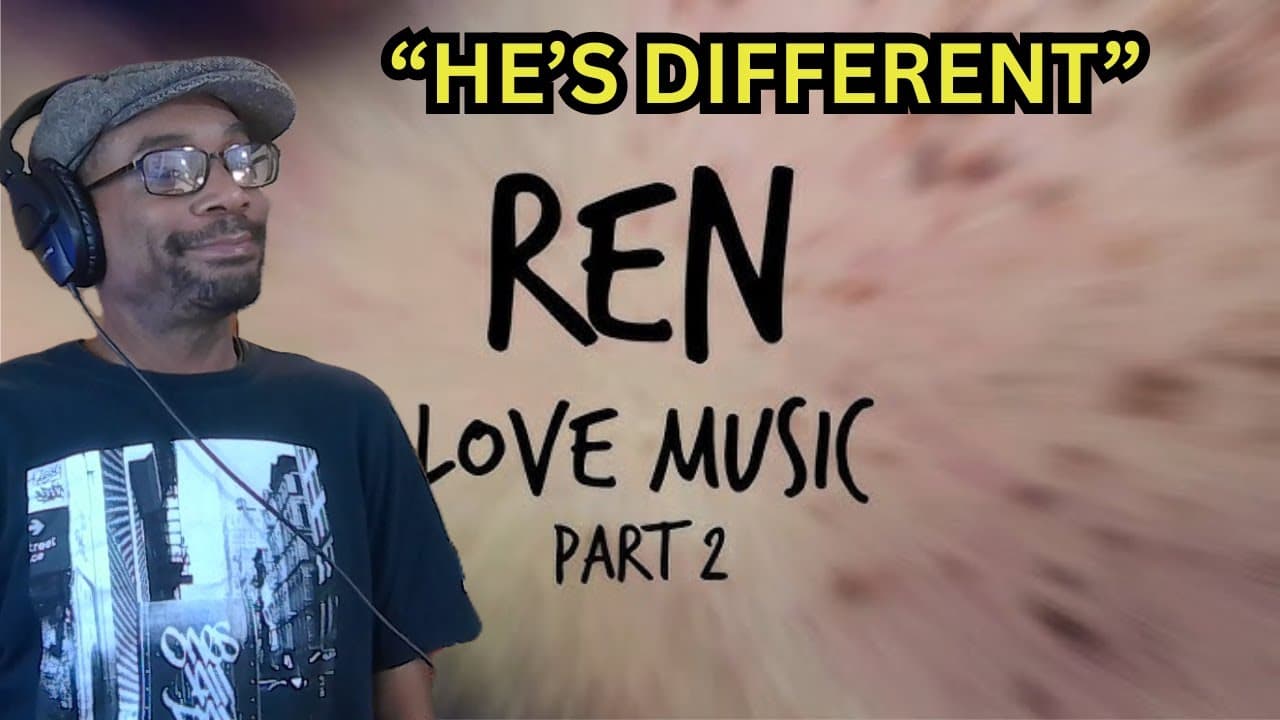 REN LOVE MUSIC PT 2 REACTION