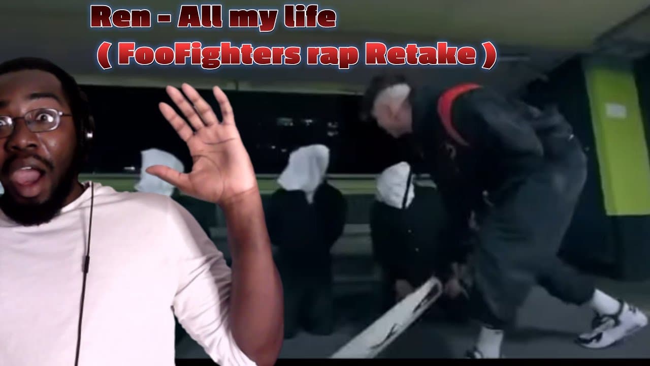 Songwriter Reacts to Ren - All my life ( FooFighters rap Retake ) #ren