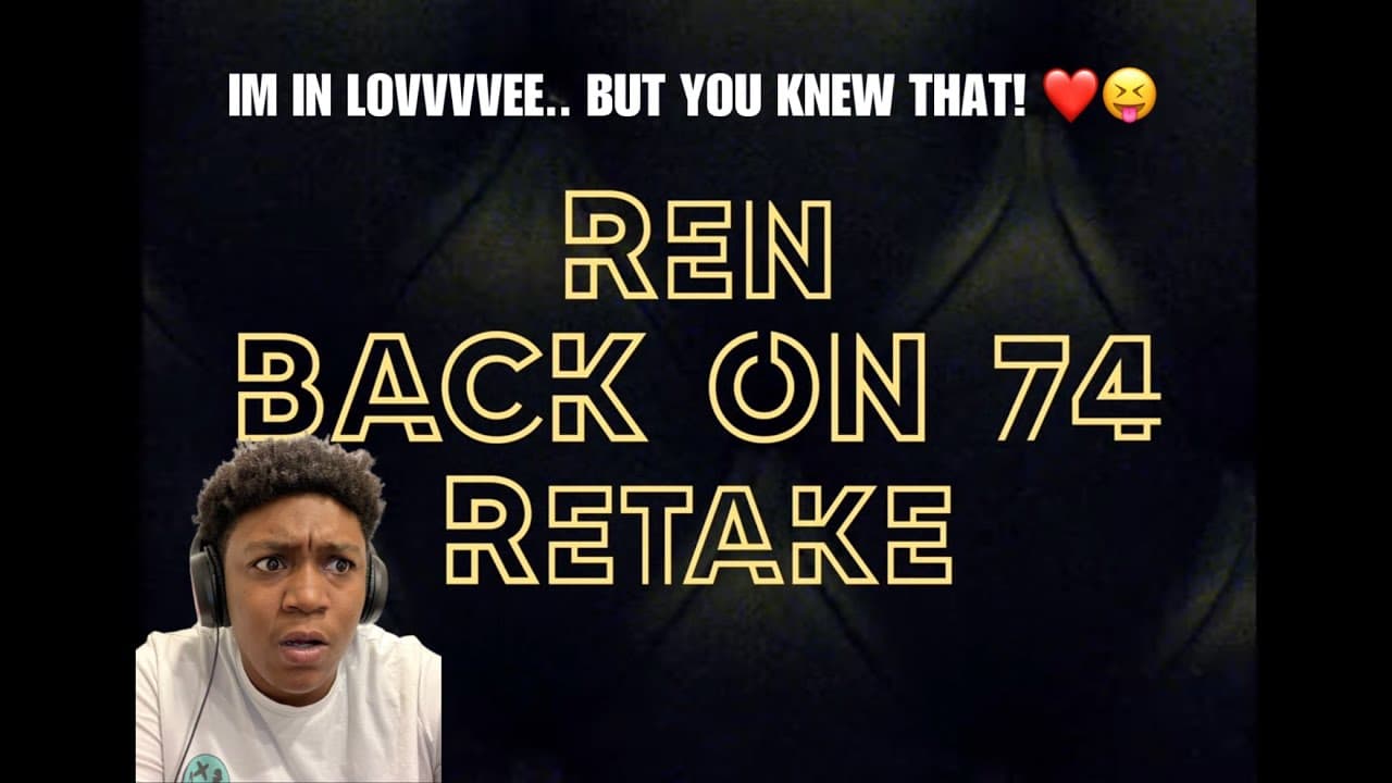 Ren - Back on 74 / Message In A Bottle Retake | REACTION