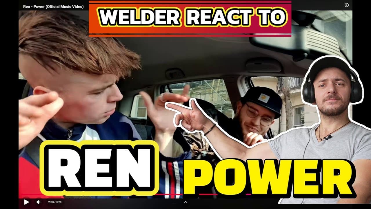 WELDER REACTS TO REN - POWER