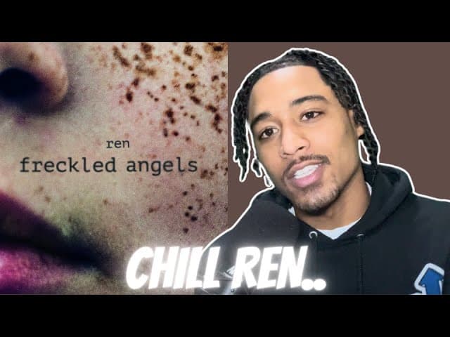 FIRST TIME HEARING | Ren - Freckled Angels (Official) | Ren Reaction