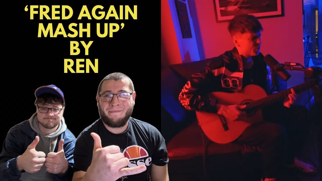 FRED AGAIN MASH UP - REN (UK Independent Artists React) RENS BACK WITH A BANG!!