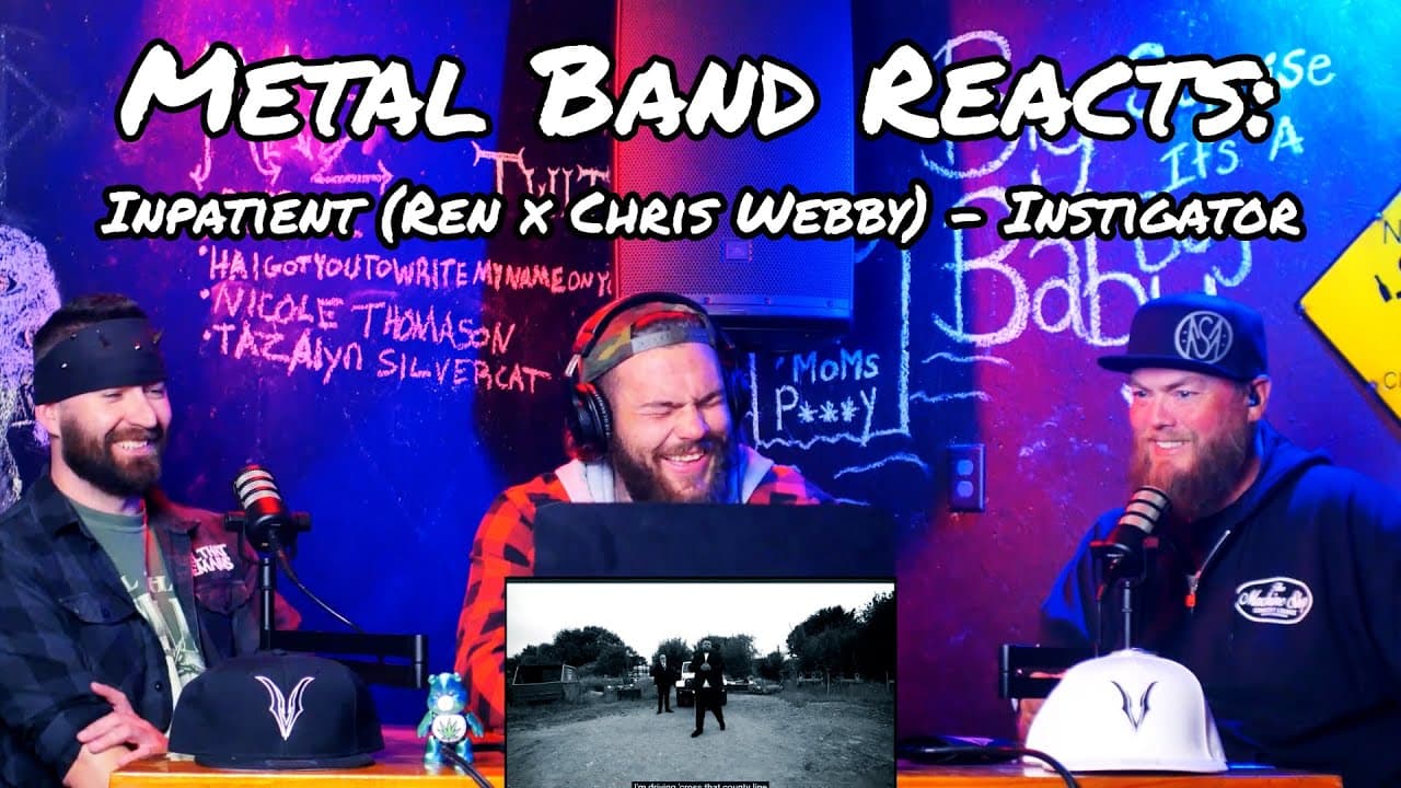 THEY'RE GREAT TOGETHER!!! | Metal Band Reacts: Inpatient (Ren x Chris Webby) - Instigator