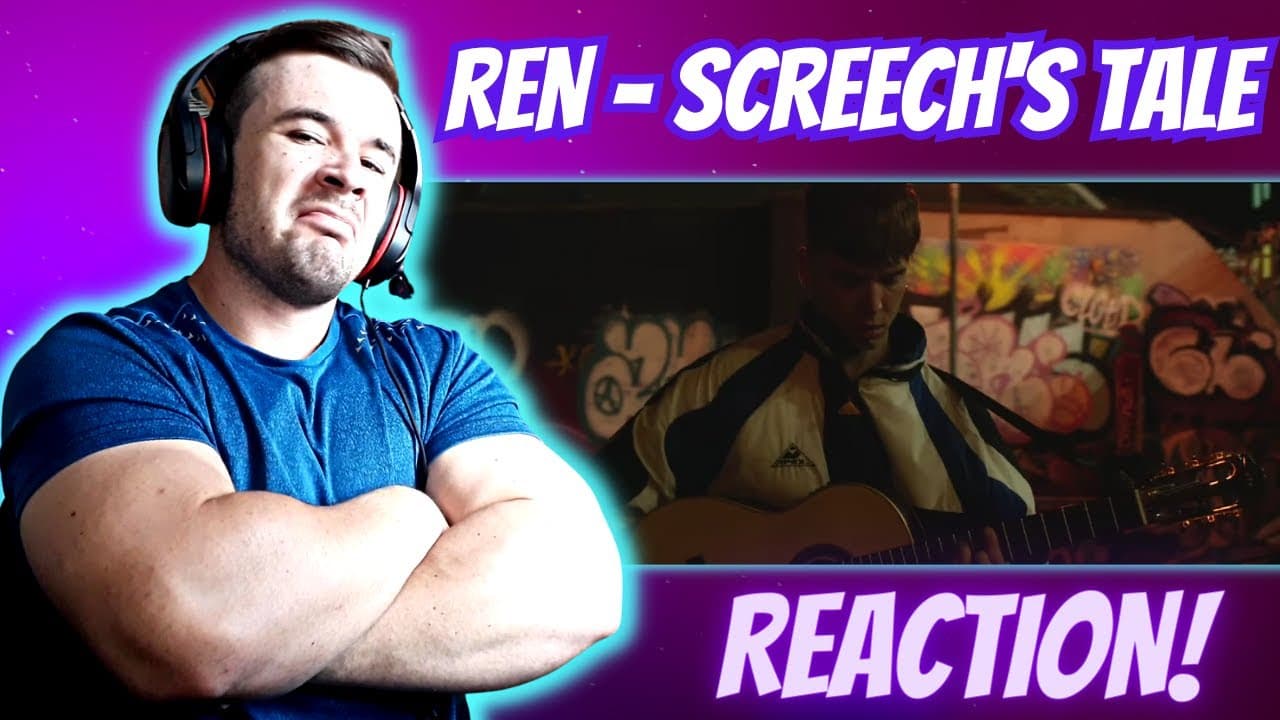 REN - Screech's Tale (REACTION!!!)