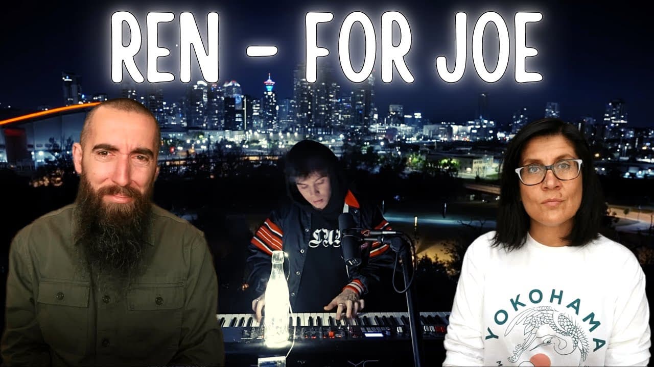 Ren - For Joe (REACTION) with my wife
