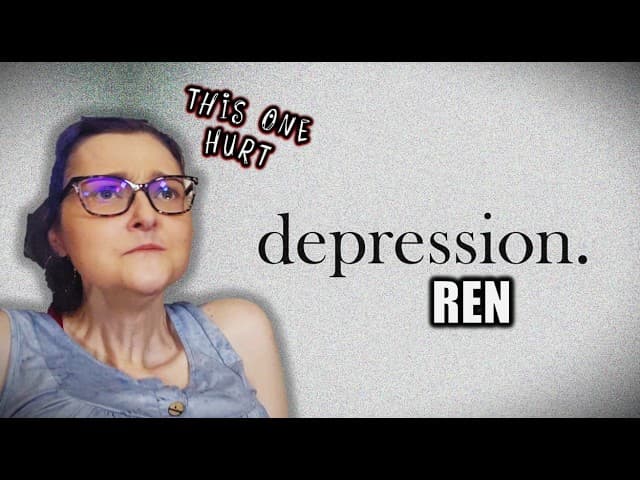 This One Hit Too Close to Home  Ren “Depression” REACTION