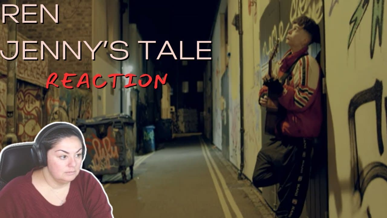FIRST TIME REACTING TO | REN | JENNY'S TALE
