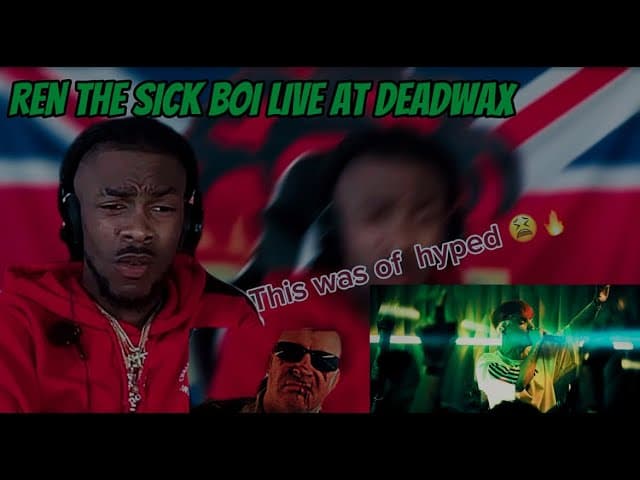 REN SICK BOI LIVE AT DEADWAX ( AMERICA REACTION )😩👀NO NEW SONGS???