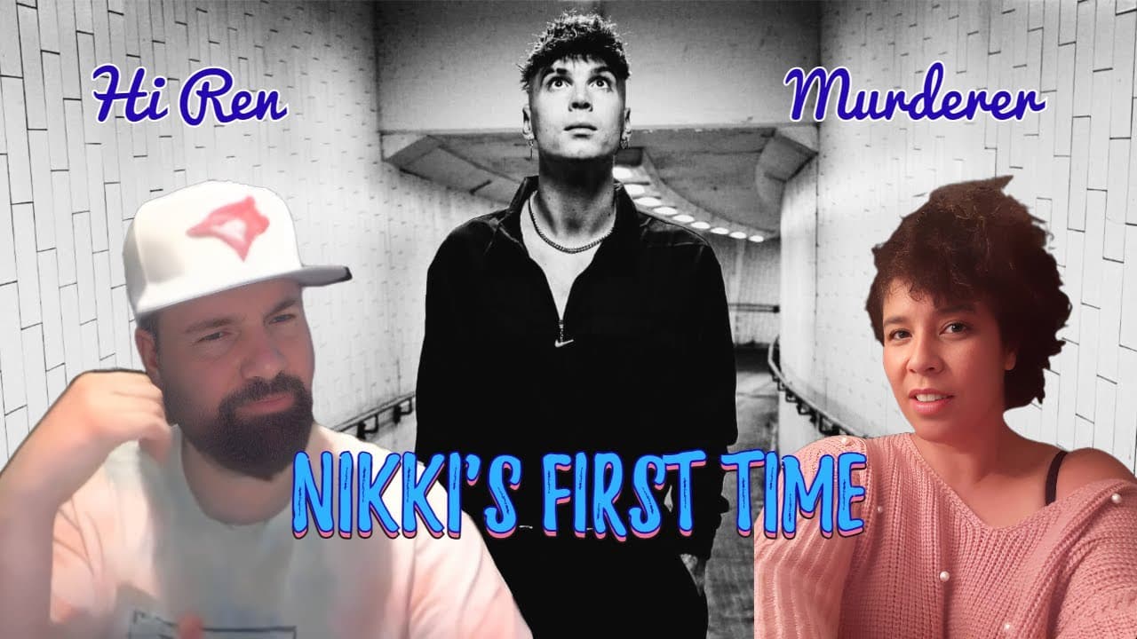 Nikki's First Time Reacting To REN | Hi Ren | Murderer