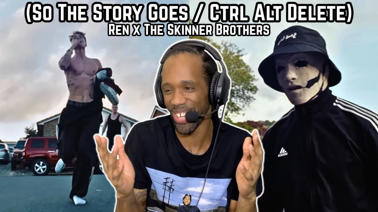 THE STORYTELLING IS ELITE! Ren x The Skinner Brothers Reaction (So The Story Goes / Ctrl Alt Delete)