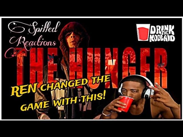 REN'S Changed the Game! | Reaction | Ren - "The Hunger" [SPiLLED REACTIONS]
