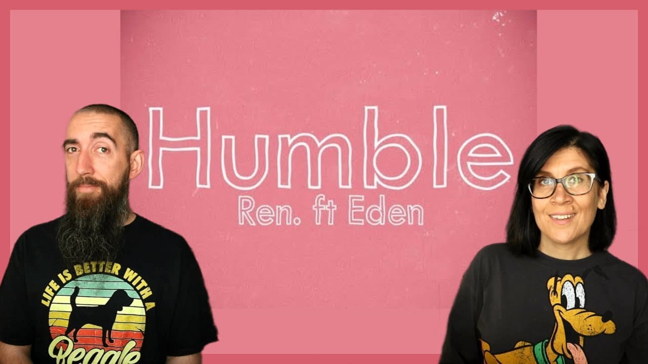 Ren feat. Eden Nash - Humble (REACTION) with my wife
