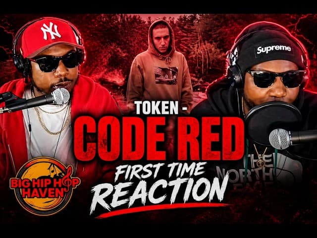 Token - Code Red 🔥🎤 First Time Reaction