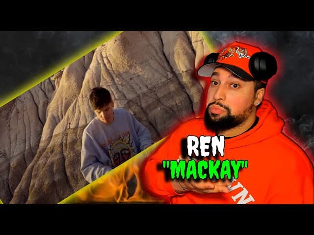 FIRST TIME LISTENING | Ren - Mackay | THIS WAS SO CHILL