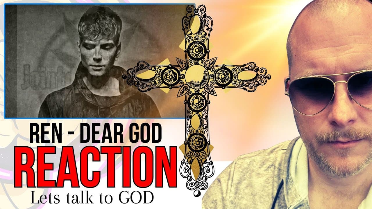 Ren – Dear God Reaction & Analysis | First-Time Listen, Lyrical Breakdown & Honest Thoughts