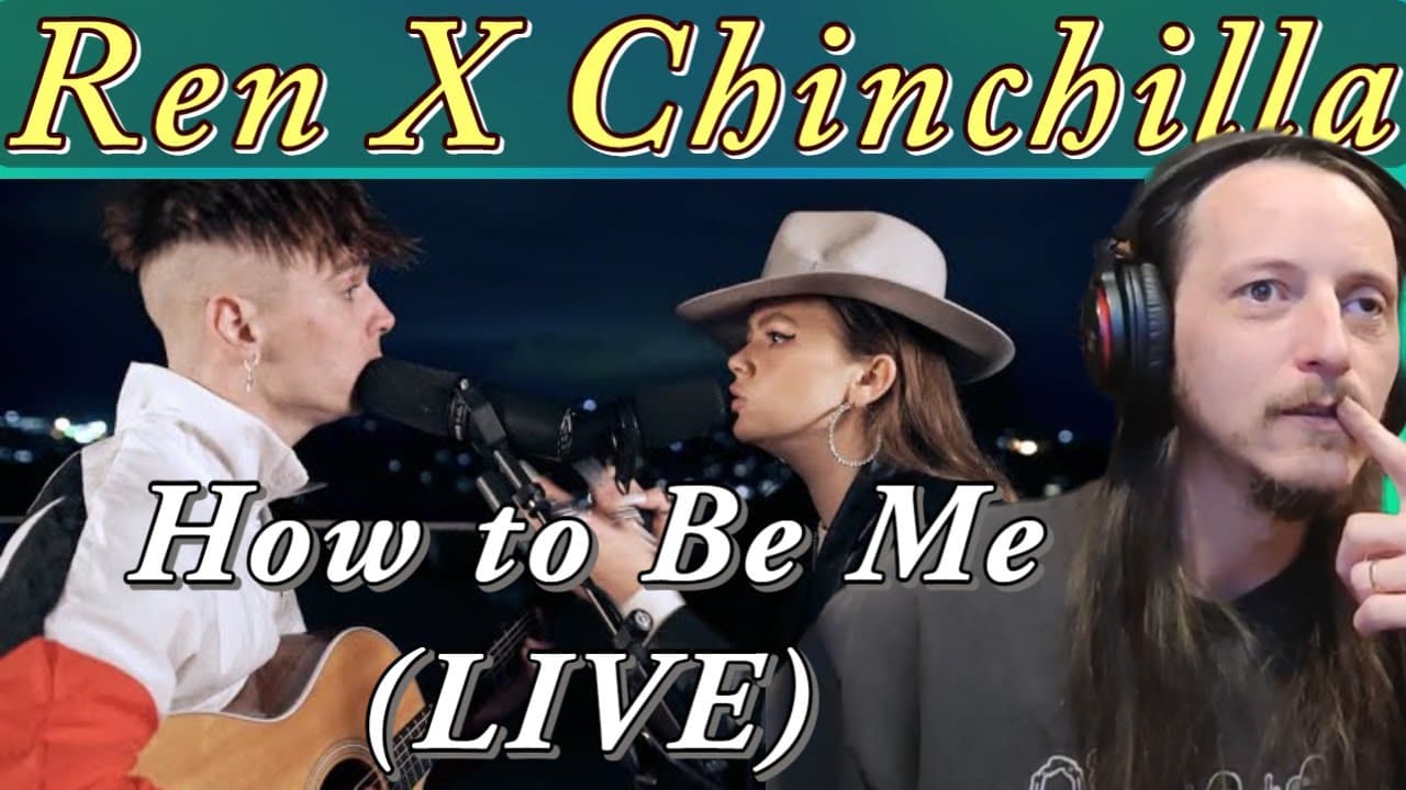 Ren ft Chinchilla  - How To Be Me | 🎵 👀 (Reaction)