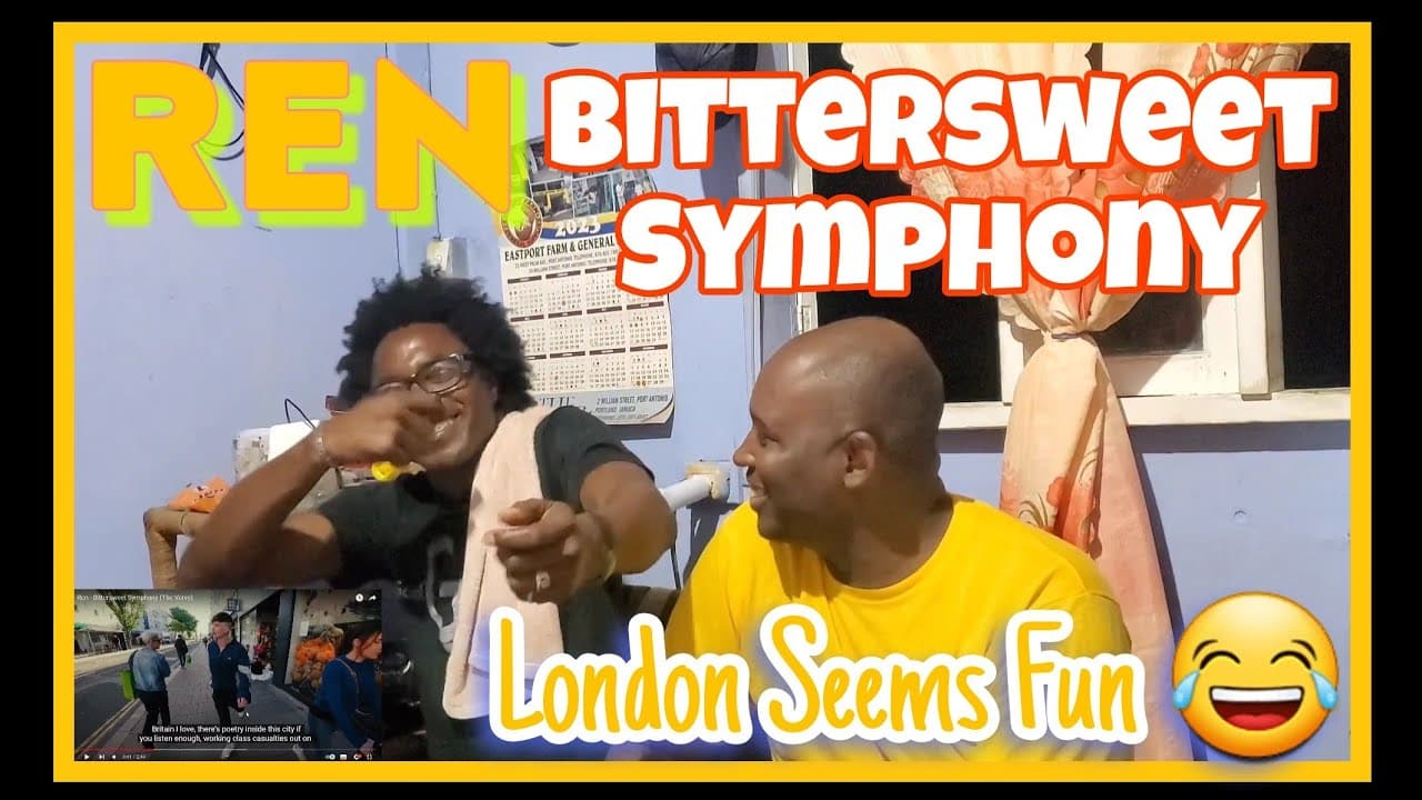REN - Bittersweet Symphony (Reaction)