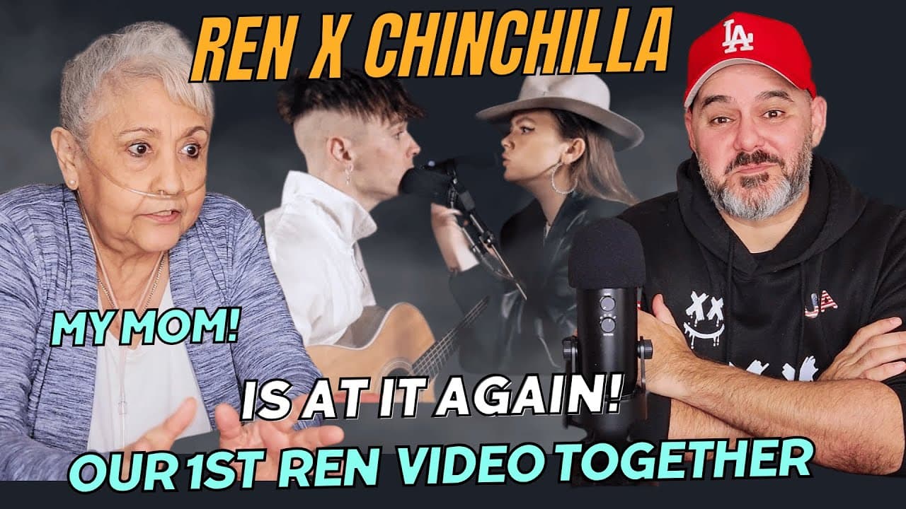 1st Time Watching REN with My MOM: Ren X Chinchilla
