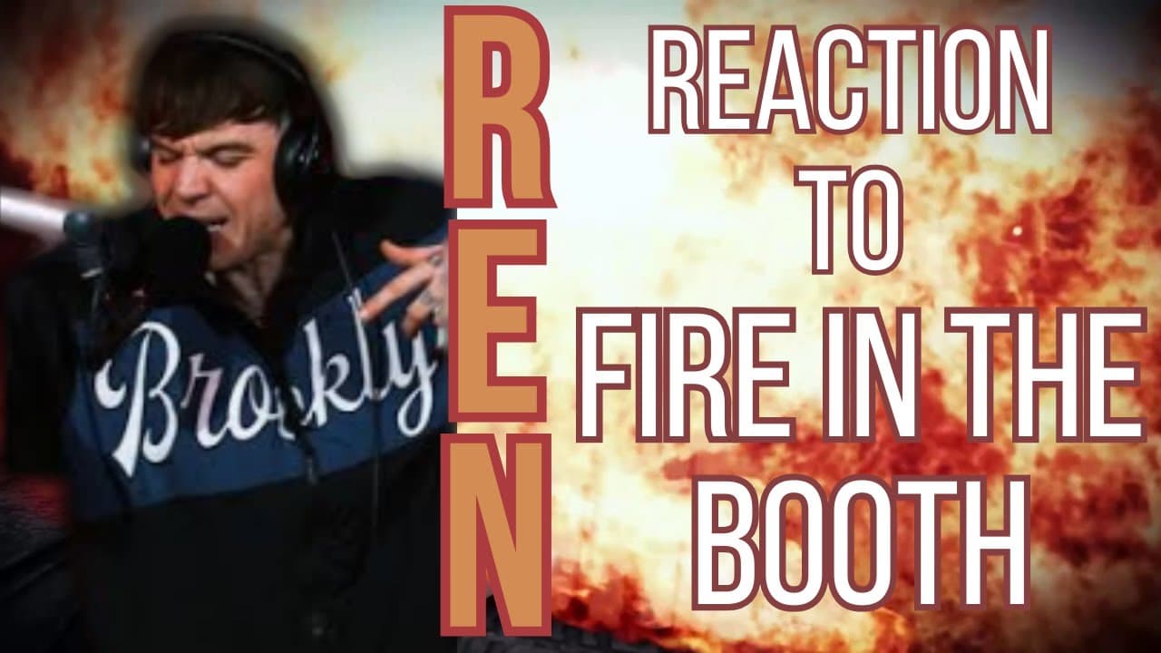 Ren Is on FIRE!! | Reaction to Fire In the Booth and Behind the Scenes