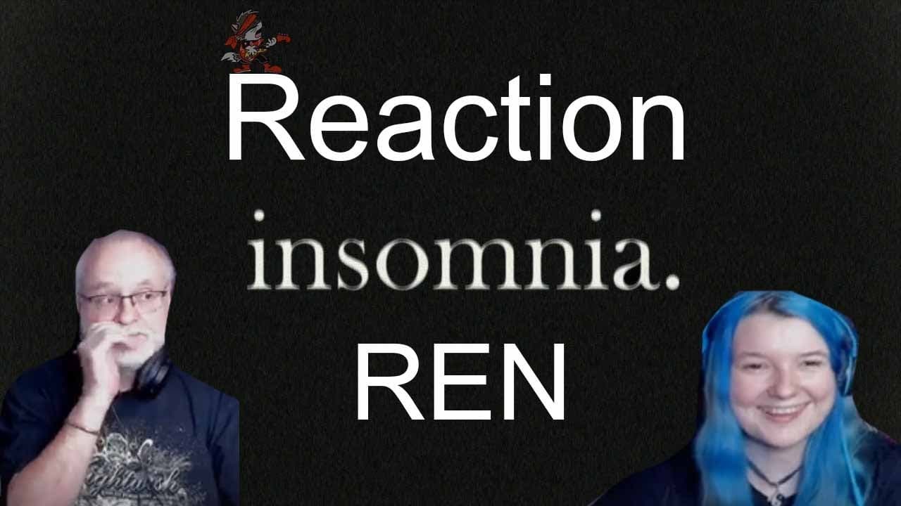 Dad&Daughter First Reaction to: Ren -𝐈𝐧𝐬𝐨𝐦𝐧𝐢𝐚