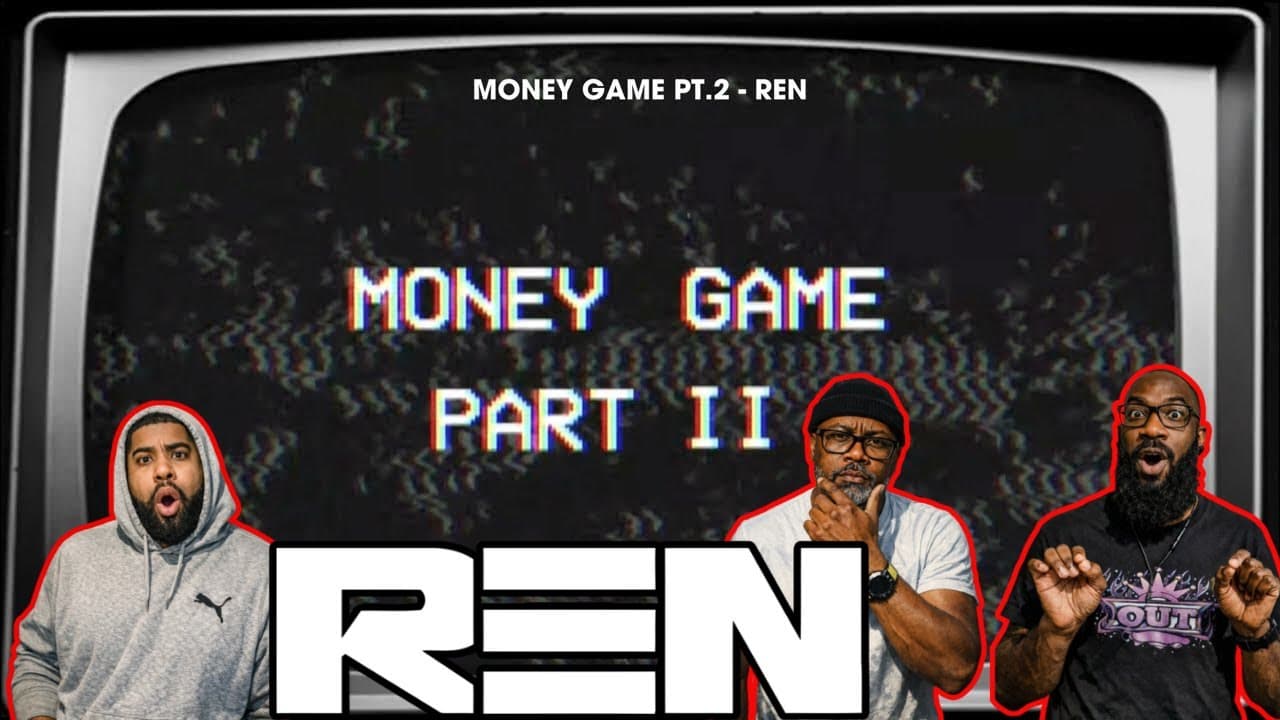 Ren - Money Game Pt 2 Reaction! Greed and Exploitation! Taking Down the Economical Structure!
