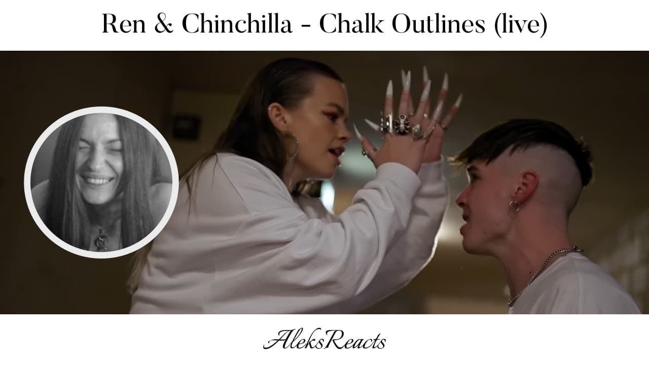 Ren & Chinchilla - Chalk Outlines | Reaction | PERFECT CACOPHONY
