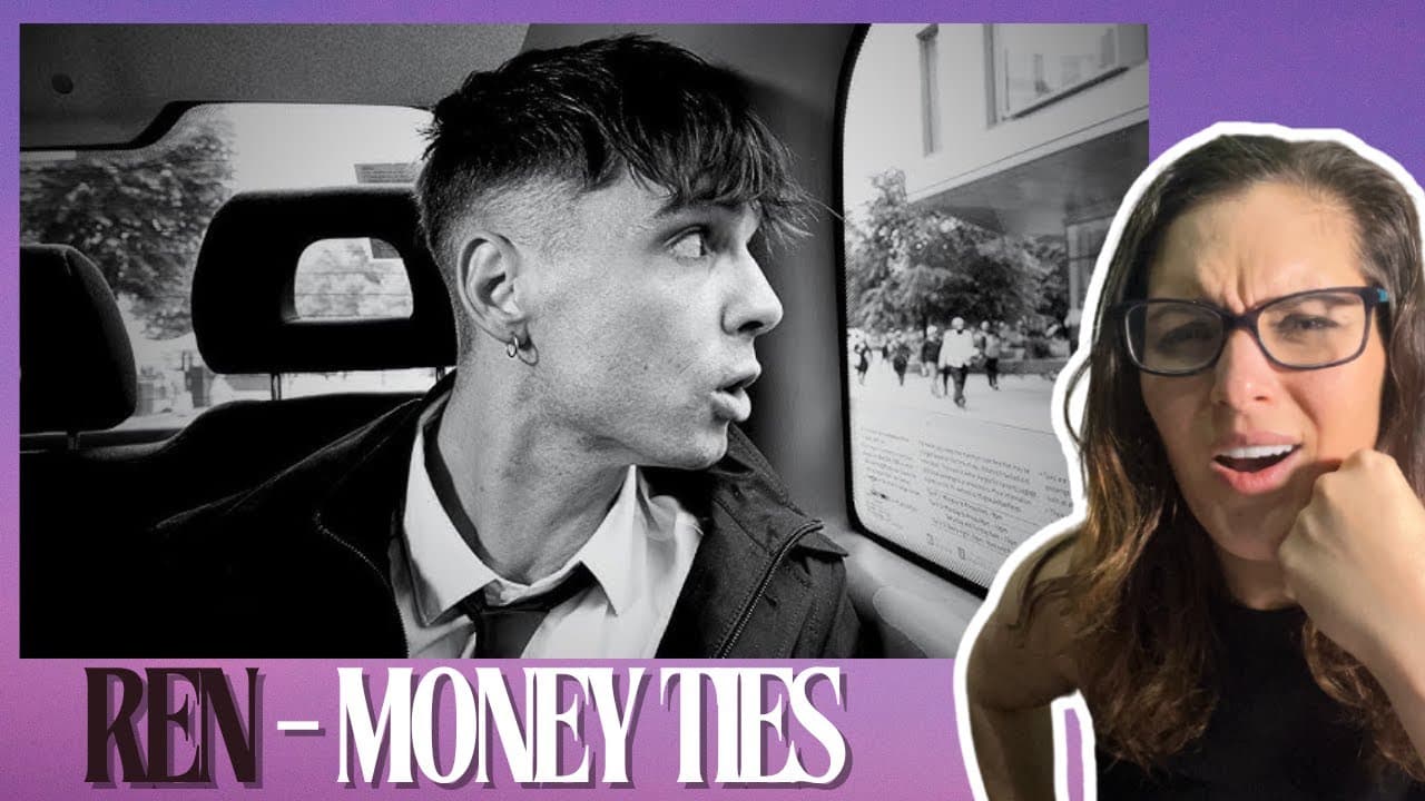 Ren - Money Ties | Music Reaction |