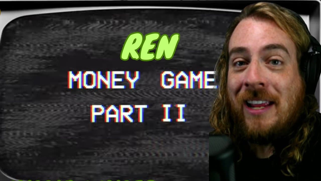 Here We Go! | Ren | Money Game Part 2