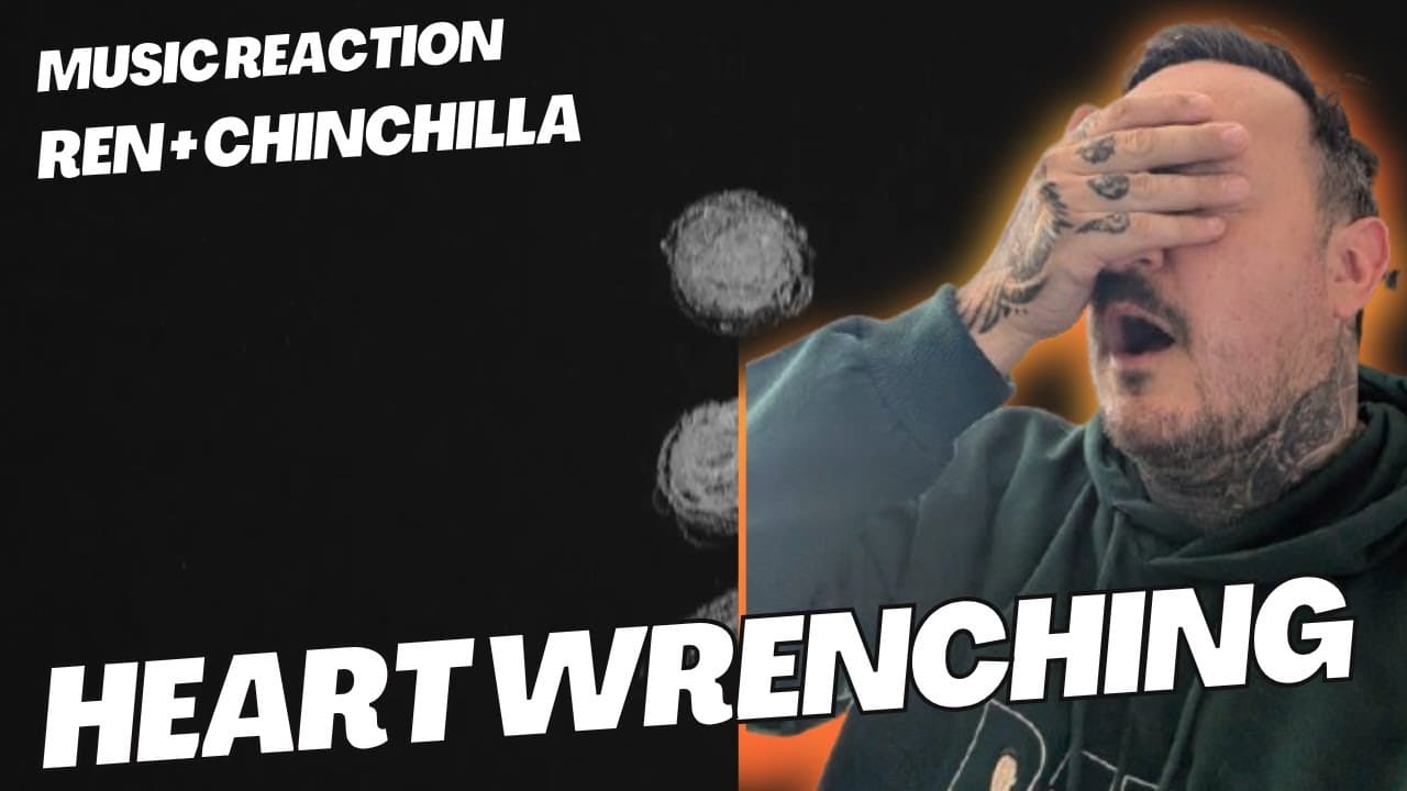 Ren + Chinchilla – How To Be Me | UK Dad First Time Music Reaction