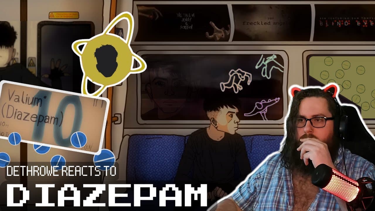 I Didn't Expect These Feelings - Reacting to Diazepam by Ren