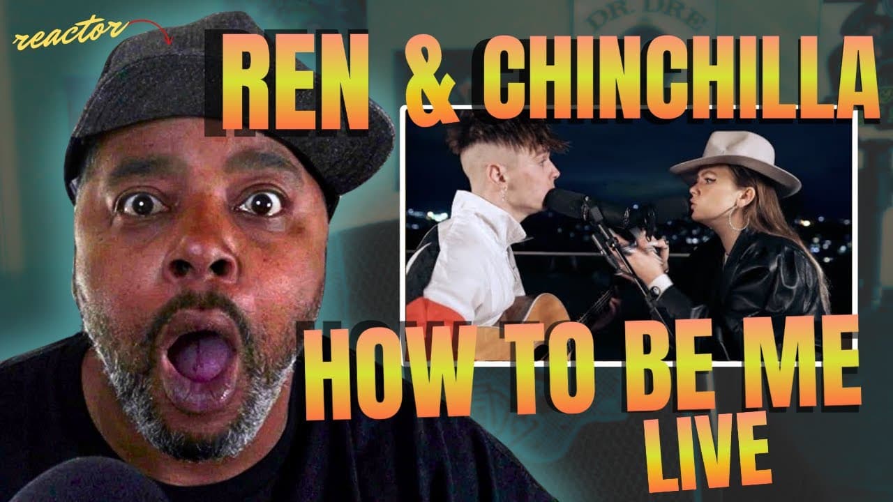 ON ANOTHER LEVEL!! First Time Reaction to Ren X Chinchilla - How To Be Me (Live)