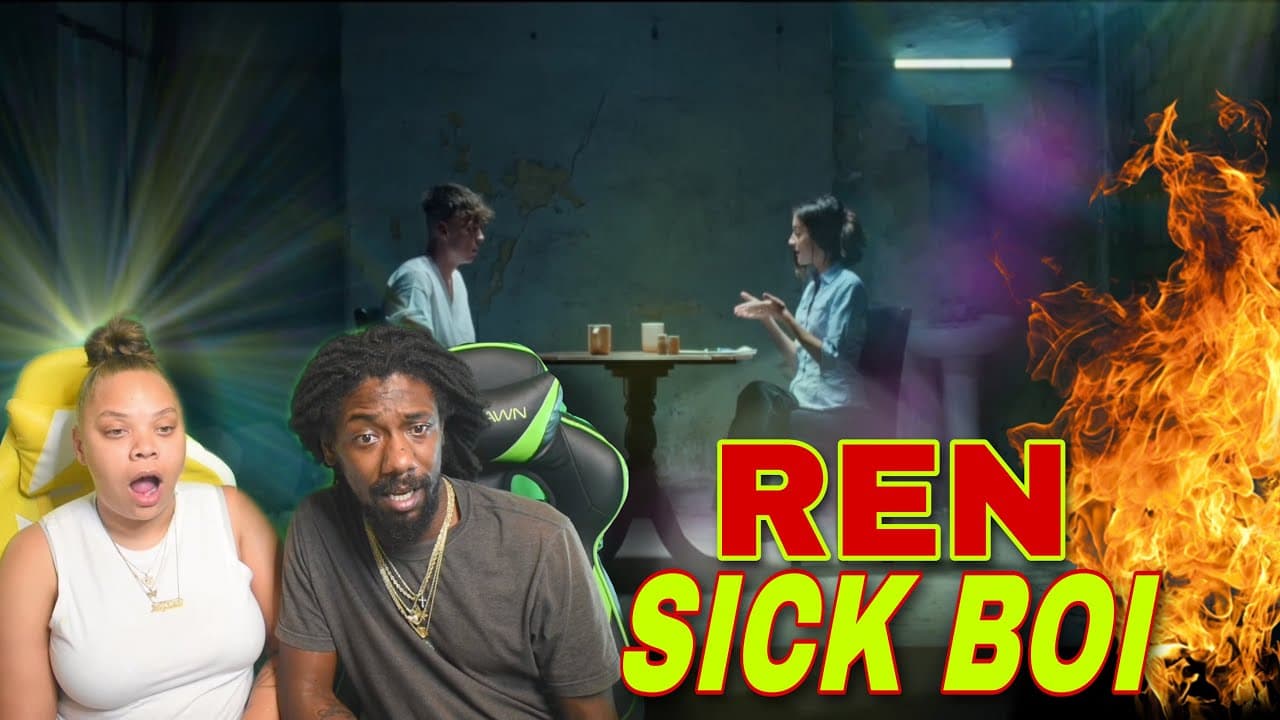 Ren - Sick Boi Reaction