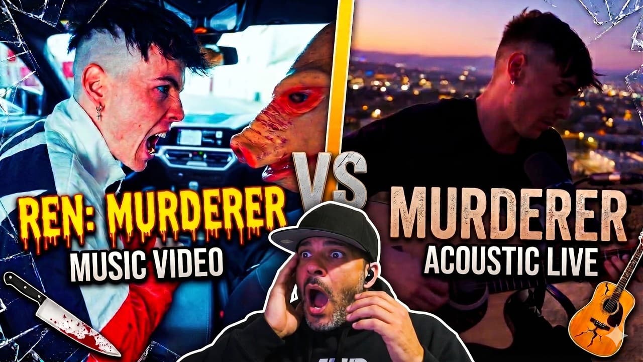 Ren   MurdererOfficial Music Video, and  Murderer Live Acoustic Video REACTION by Perry3xStudios