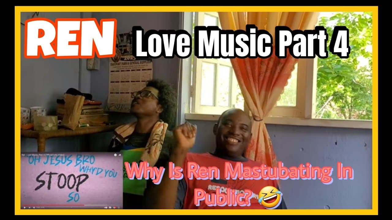 Ren - Love Music Part 4 (Reaction)