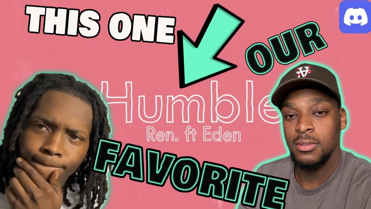 Ren - Humble (Feat. Eden Nash) Discord Reaction!! W/@TeeReactions313