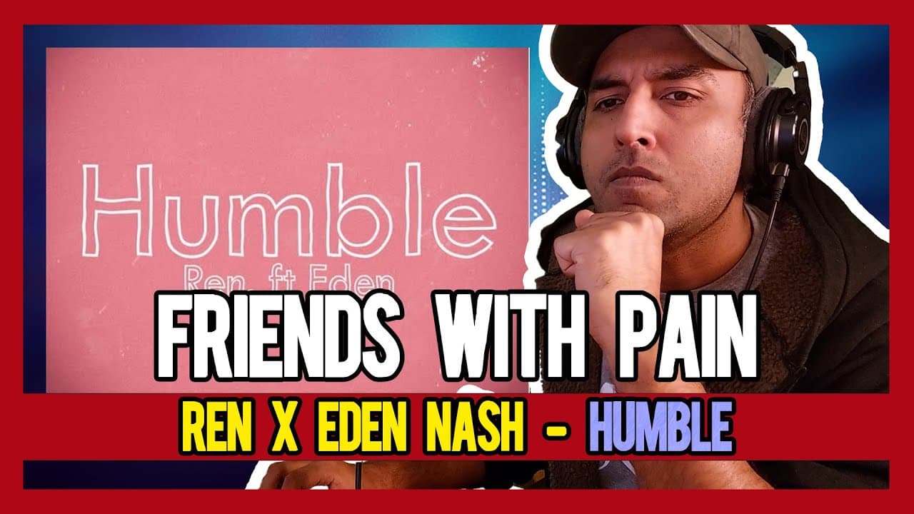 PAKISTANI RAPPER REACTS to Ren - Humble (Feat. Eden Nash)
