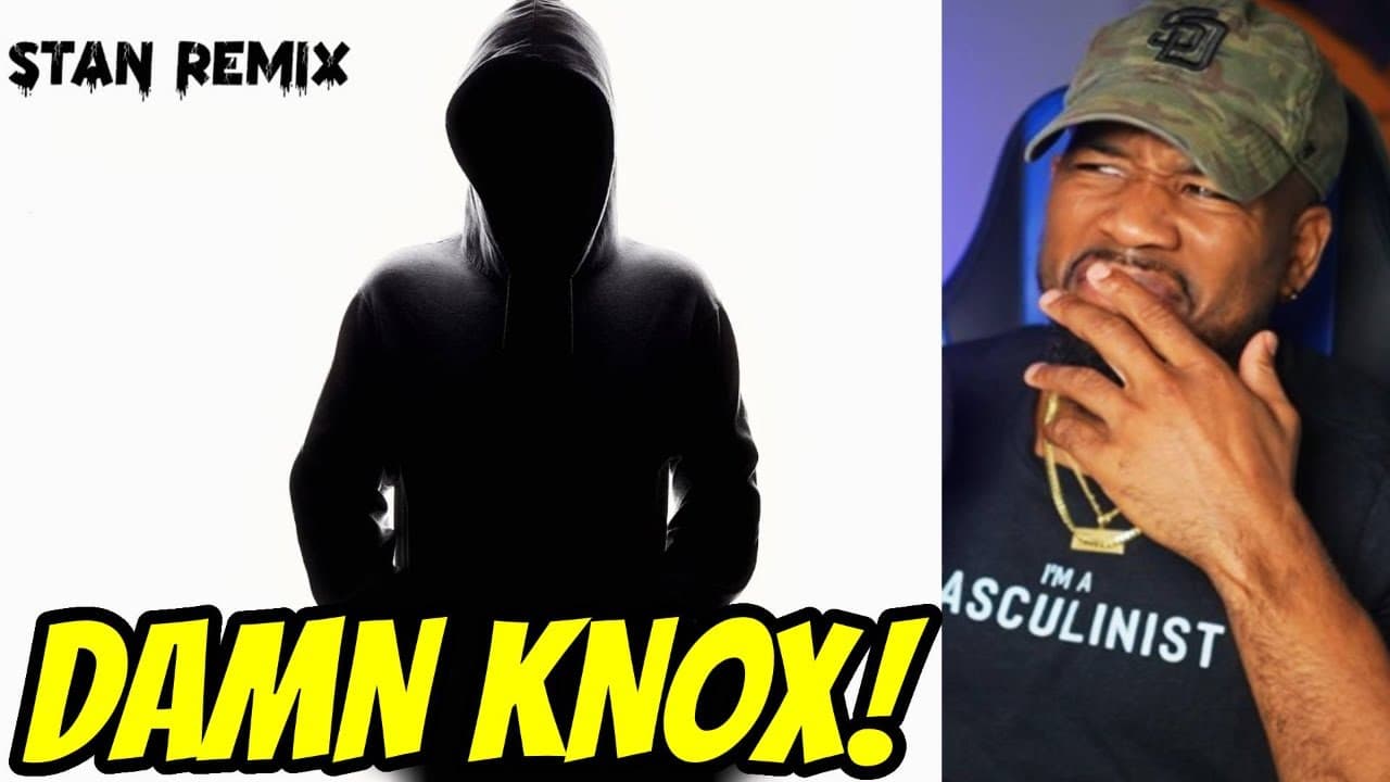 KNOX HILL GOT SOME RAP BEEF? STAN REMIX