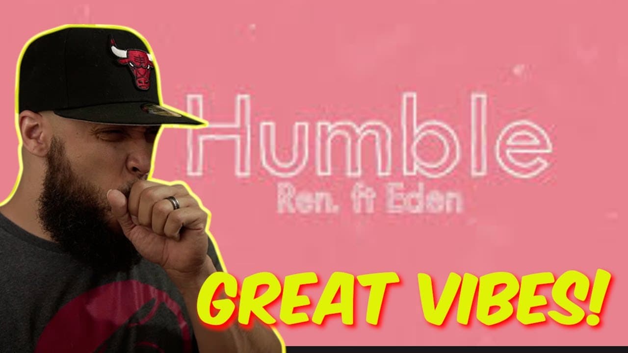 I FELT this one! American Rap Videographer REACTS to Ren ft. Eden Nash "Humble" -FIRST TIME REACTION